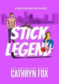 Stick Legend (Boston Bucks #12)