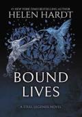 Bound Lives (Steel Legends #6)