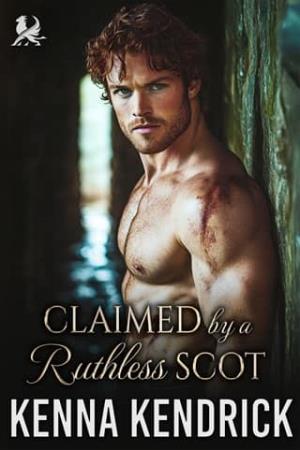 Claimed By a Ruthless Scot (The Lairds’ Forbidden Passions #1)