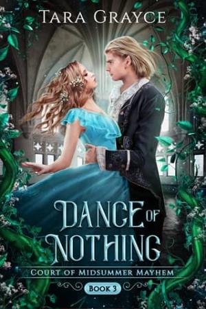 Dance of Nothing (Court of Midsummer Mayhem #3)