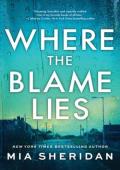 Where the Blame Lies (Where… #1)