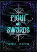 Eight of Swords, Part One