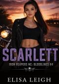 Scarlett (Iron Reapers MC: Bloodlines #4)