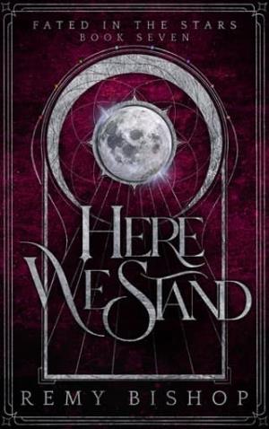 Here We Stand (Fated in the Stars #7)