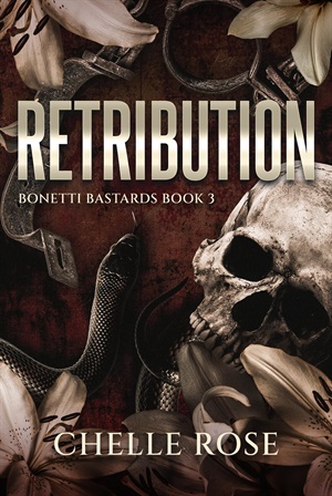 Retribution (Bonetti Bastards #3)