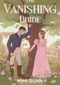 The Vanishing Bride (The Lost Loves #1)
