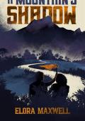 A Mountain's Shadow (Necklace & Dagger Duology #2)