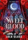 Sweet Blood (At First Bite #1)
