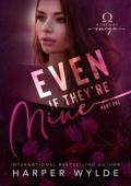 Even if They’re Mine (Runaway Omega #5)