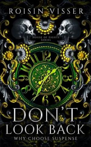 Don’t Look Back (House of Eights #1)