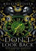 Don’t Look Back (House of Eights #1)