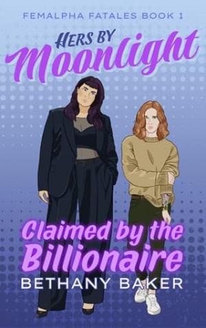 Hers By Moonlight (Femalpha Fatales #1)
