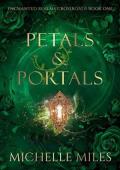 Petals & Portals (Enchanted Realms: Crossroads #1)