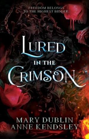 Lured in the Crimson (Shot in the Dark #3)