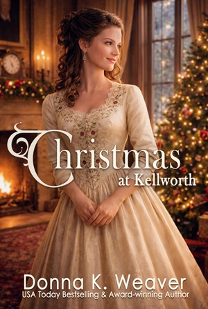 Christmas at Kellworth (Twickenham Full-Moon Ball Time Travel Romance #4)