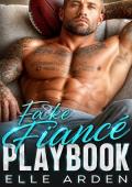 Fake Fiancé Playbook (Fourth Quarter Fantasies #2)