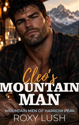 Cleo's Mountain Man (Mountain Men of Harrow Peak #2)