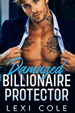 Damaged Billionaire Protector (Damaged Billionaire Music Mayhem Series)