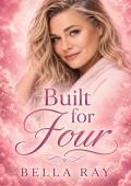 Built for Four