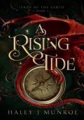 A Rising Tide (Ends of the Earth #2)