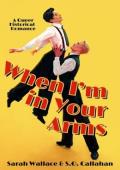 When I’m in Your Arms