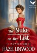 The Duke on Her List (The Wild Brides #10)