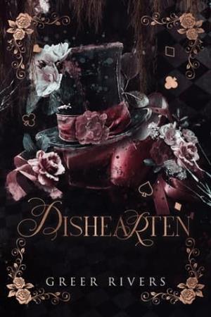 Dishearten (Frayed Satin #2)