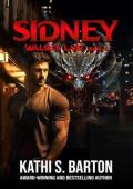 Sidney (Walsh’s Lair #6)