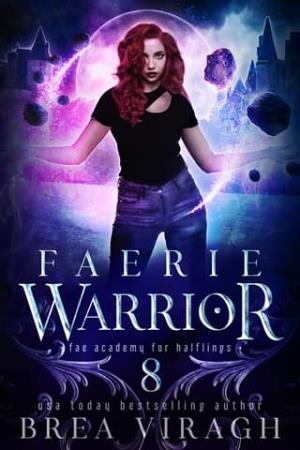 Faerie Warrior (Academy for Halflings #8)