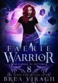 Faerie Warrior (Academy for Halflings #8)