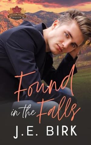 Found in the Falls (Devon Falls #4)