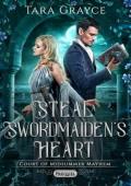 Steal a Swordmaiden’s Heart (Court of Midsummer Mayhem)