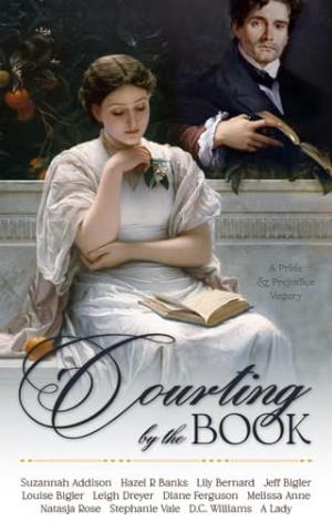 Courting By the Book (Pride & Prejudice Vagary)