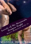 Secrets of the Moonscale Dragon Flight (Mori’s Mementos #10)