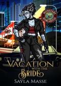 Vacation With the Bride (Monsters & Margaritas #14)