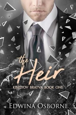 The Heir (Kiselyov Bratva #1)