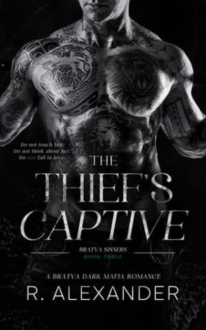The Thief’s Captive (Bratva Sinners #3)