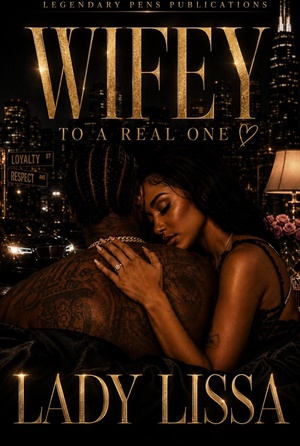 Wifey to a Real One