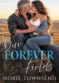 Our Forever Fields