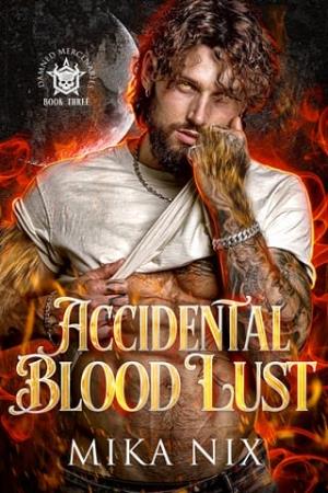 Accidental Blood Lust (Damned Mercenaries #3)