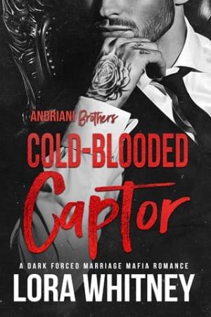 Cold-Blooded Captor (Andriani Brothers #3)