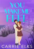 You Make Me Feel (Fitzgeralds #4)