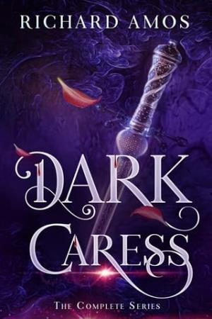 Dark Caress The Complete Series