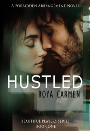 Hustled (Beautiful Players #1)