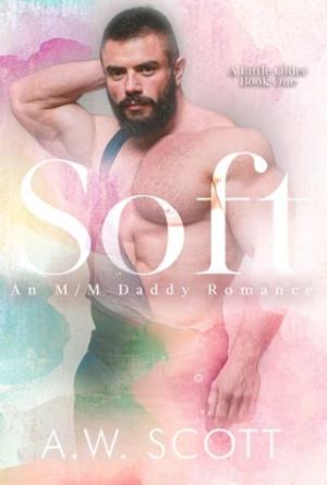 Soft (A Little Older Duet #1)