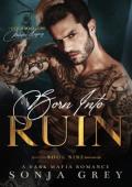 Born into Ruin (Devils Will Rise: Melnikov Legacy #9)
