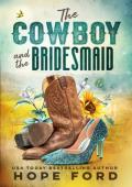The Cowboy and the Bridesmaid