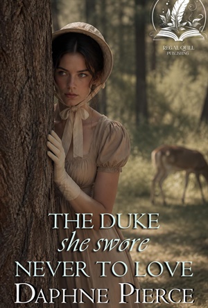 The Duke She Swore Never to Love (Love and Secrets of the Ton #11)