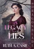 A Legacy of Lies (The Hartleigh Inheritance #1)