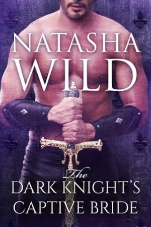 The Dark Knight’s Captive Bride